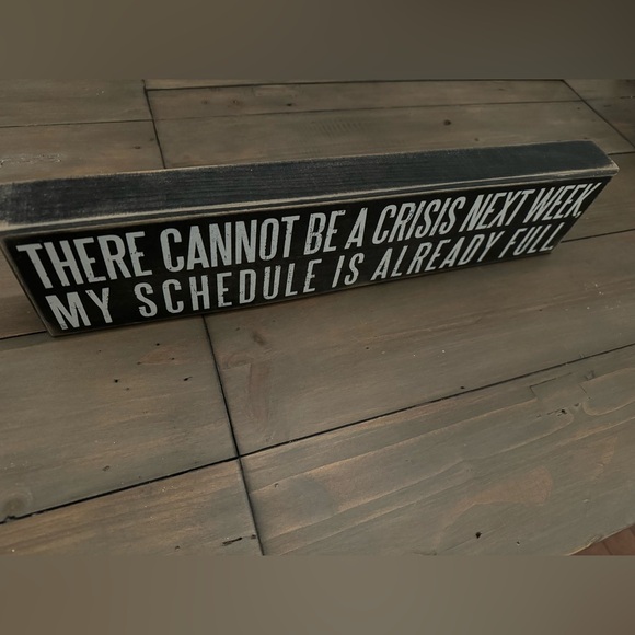 Primitives by Kathy Phillips “Cannot Be A Crisis” box sign rustic wood art decor - Picture 2 of 4